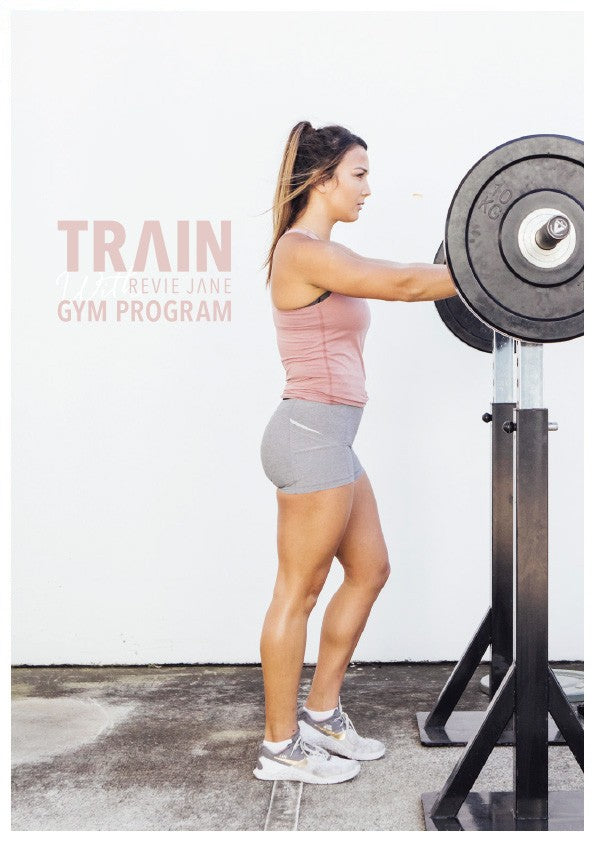 Train with Revie Jane Gym Program